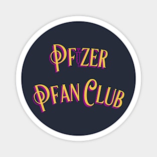 Pfizer Pfan Club Magnet